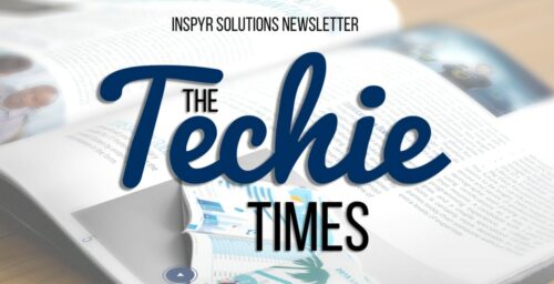 The Techie Times Newsletter